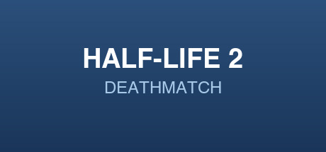 Half-Life 2: Deathmatch